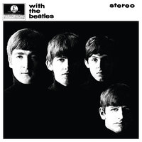 It Won't Be Long - The Beatles