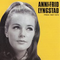 Där Du Går Lämnar Kärleken Spår (Love Grows Where My Rosemary Goes) - Anni-Frid Lyngstad