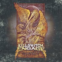 Just Let Go - Killswitch Engage