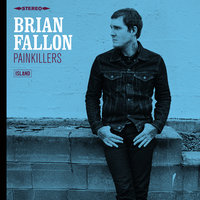 Long Drives - Brian Fallon
