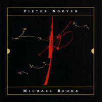 After The Call - Pieter Nooten And Michael Brook
