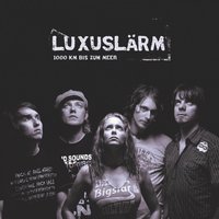 Hier bin ich - Luxuslärm