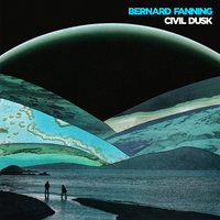 L.O.L.A. - Bernard Fanning