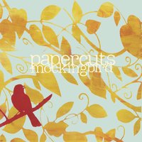 Mockingbird - Papercuts