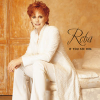 I'll Give You Something To Miss - Reba McEntire