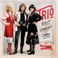 Pleasant as May - Dolly Parton, Emmylou Harris, Linda Ronstadt