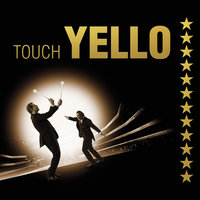 You Better Hide - Yello