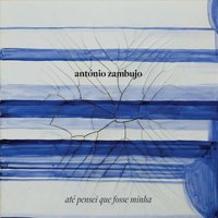 João e Maria - António Zambujo