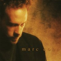 Dig Down Deep - Marc Cohn