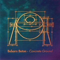 Being Boiled - Beborn Beton