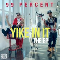 I'm Buttered - 99 Percent
