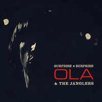 We Got A Good Thing Going - Ola & The Janglers