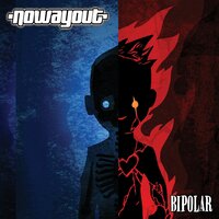 My Own Way - No Way Out
