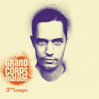 Jour de doute - Grand Corps Malade