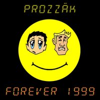 Pussy Cat Pussy Cat - Prozzak