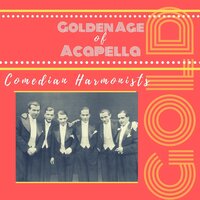 Der alte Cowboy - Comedian Harmonists