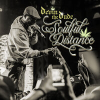 Discouraged - Devin the Dude