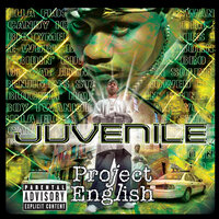 Set It Off - Juvenile, Lil Wayne, Baby