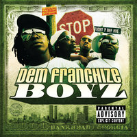 Fight - Dem Franchize Boyz