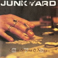 Back On The Streets - Junkyard