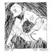 Everything Will Kill You - Two Knights