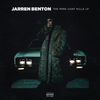 Ill Nigga - Jarren Benton