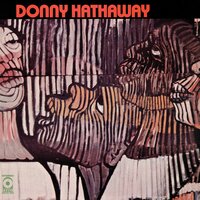 Je Vous Aime (I Love You) - Donny Hathaway