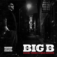 I Fucked Up Again - Big B