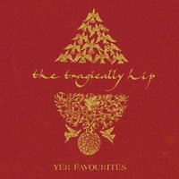 Boots Or Hearts - The Tragically Hip