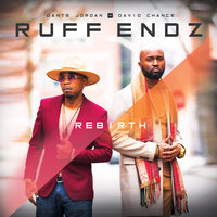 Be The One - Ruff Endz