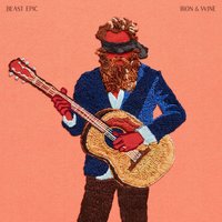 Last Night - Iron, Wine