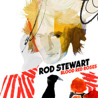 Rest Of My Life - Rod Stewart