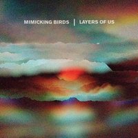 Another Time - Mimicking Birds