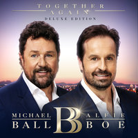 Hero - Michael Ball, Alfie Boe