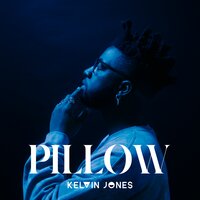 Pillow - Kelvin Jones