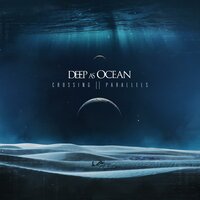 Feels Like Nothing - Deep As Ocean