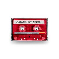 Get Stupid - Cloonee