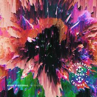 Pi - Psychedelic Porn Crumpets