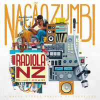 Do Nothing - Nação Zumbi
