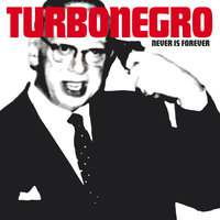 Destination Hell - Turbonegro