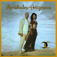 Didi - Amistades Peligrosas