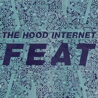 The Hood Internet