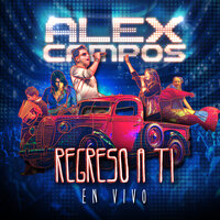 Vives Tú Vivo Yo - Alex Campos