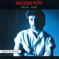 Paradies aus Stein - Wolfgang Petry