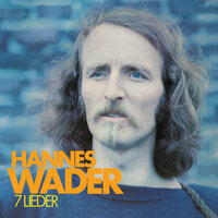 Unterwegs nach Süden - Hannes Wader