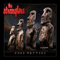 If Something's Gonna Kill Me (It Might As Well Be Love) - The Stranglers