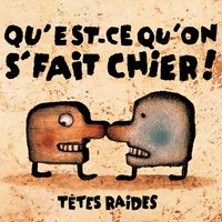 Go Away - Têtes Raides