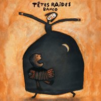 Ici - Têtes Raides