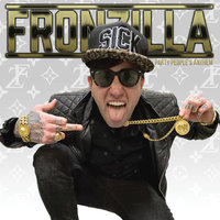 They Still Talk - Fronzilla