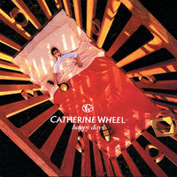 Empty Head - Catherine Wheel